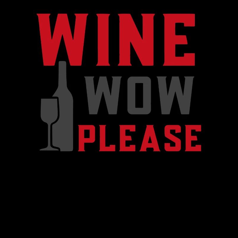 Wein jetzt bitte
