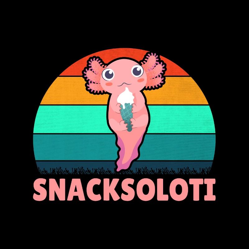 Ich Bin Wie Ein Axolotl Snacksolotl