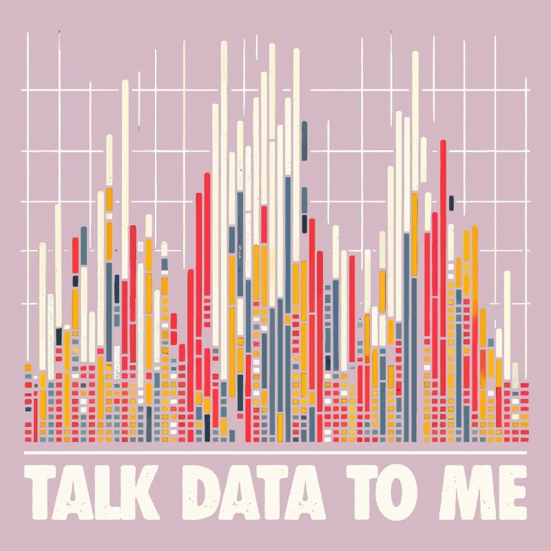 Talk Data To Me - Funny Data Analyst Gift
