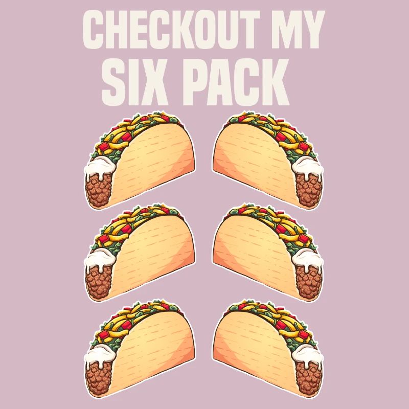 taco checkout my six pack