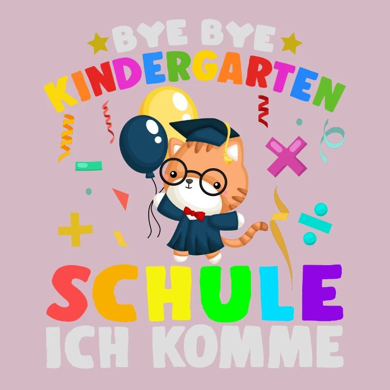 Bye Kindergarten Schulanfang Einschulung Katze