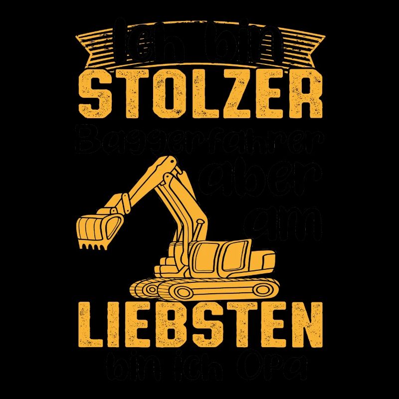 Stolzer Baggerfahrer Baggerführer und Opa