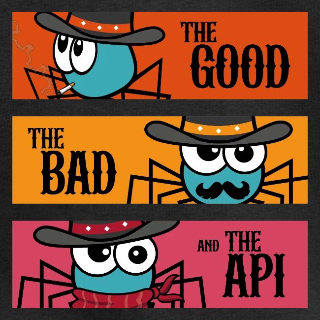 The good, the bad and the API