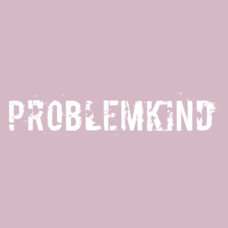 Problemkind