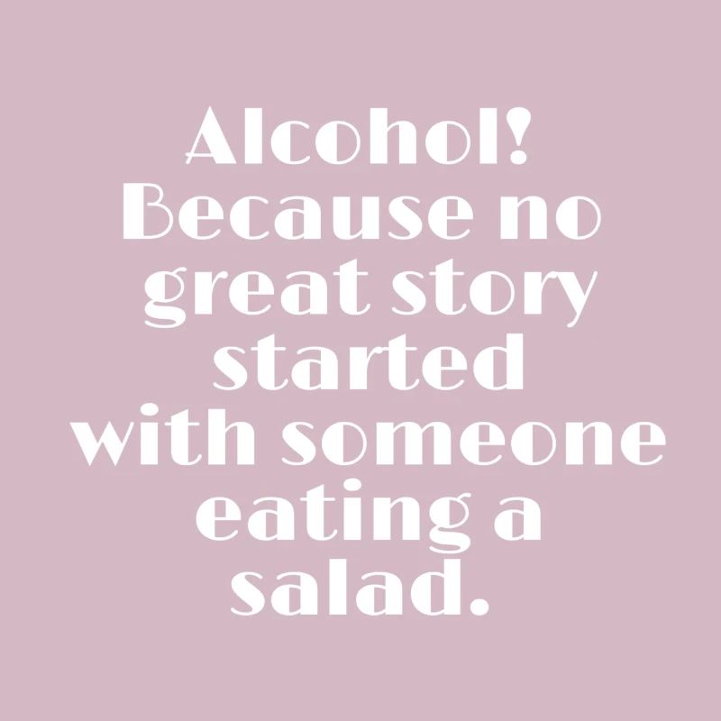 Alkohol Spruch