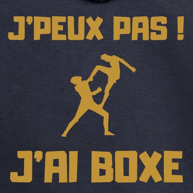 J PEUX PAS J AI BOXE THAÎ