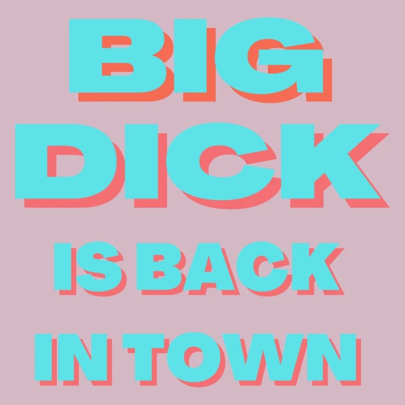 Big dick is back in town