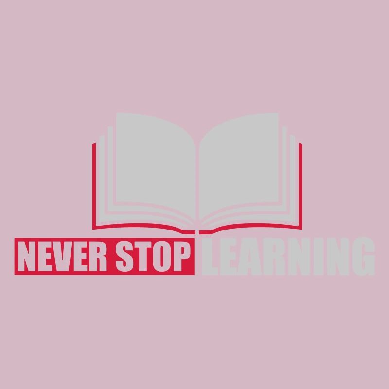 never stop learning Zitat
