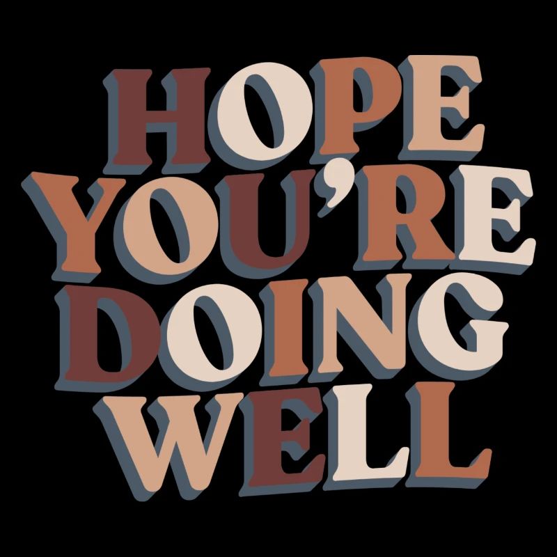 Ich hoffe, dir geht es gut Motivation Hoffnung