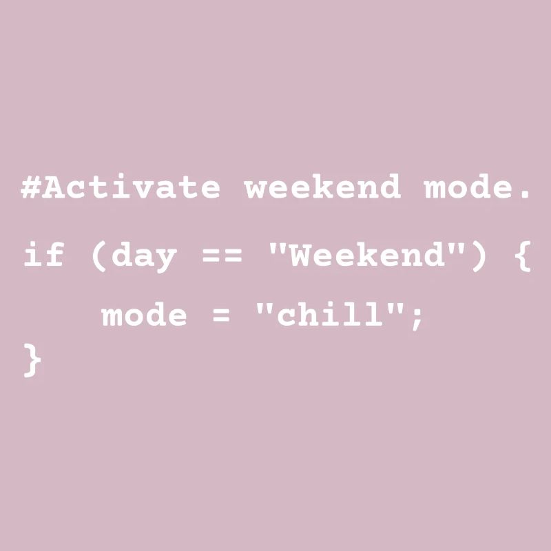 Weekend Mode Activated – Funny Coding T-Shirt