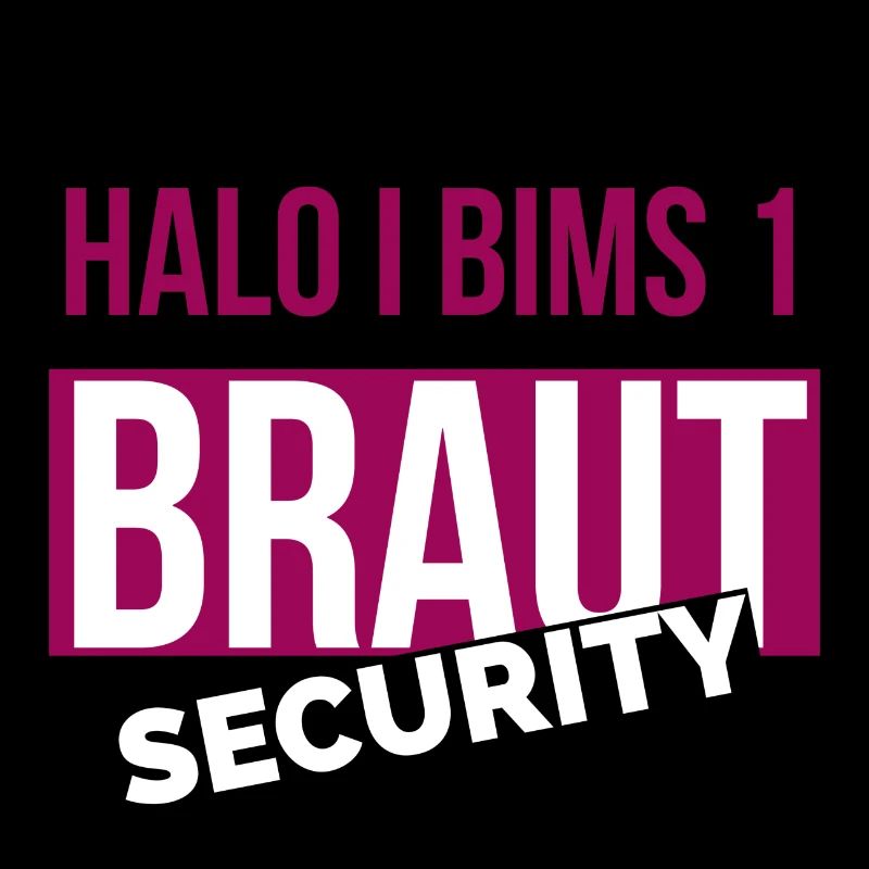 Halo i bims 1 Braut Security