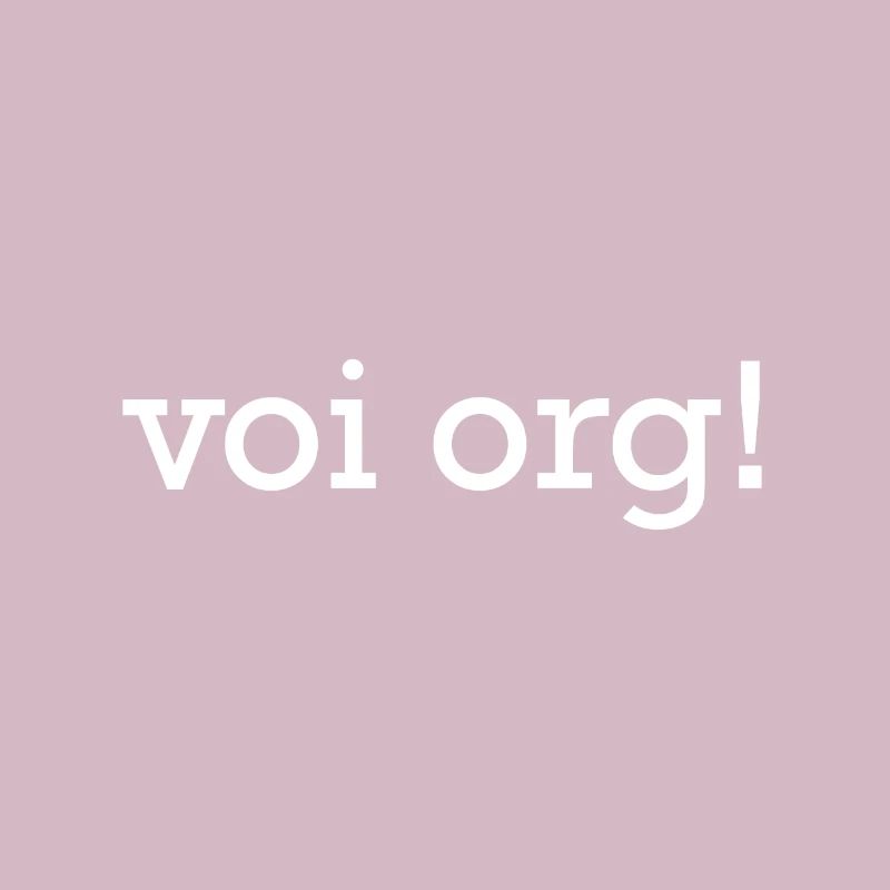 voi org! Dialect Dialect Design