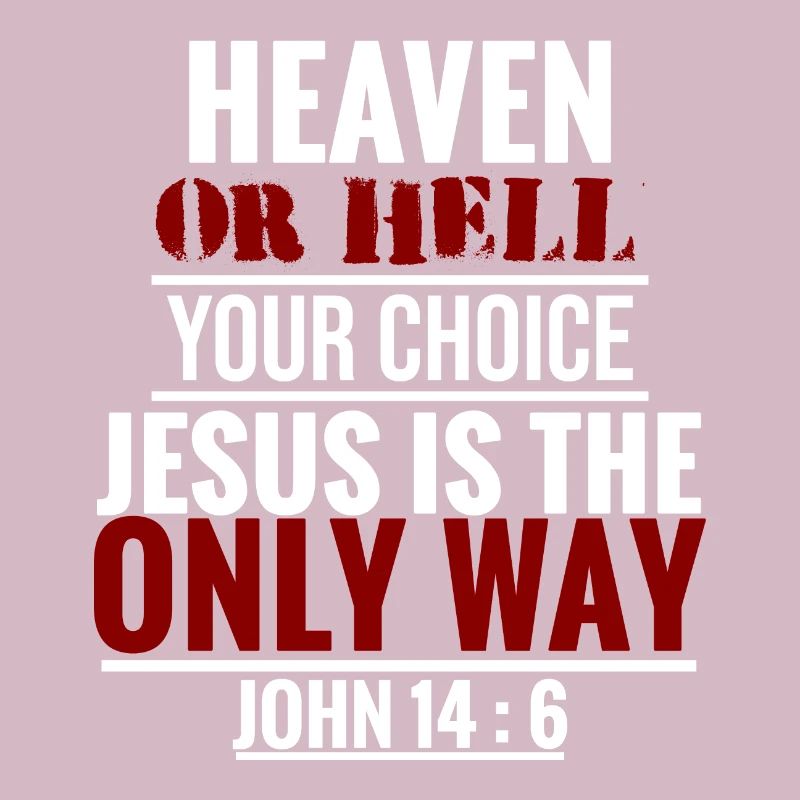 Himmel oder Hölle Bibelvers