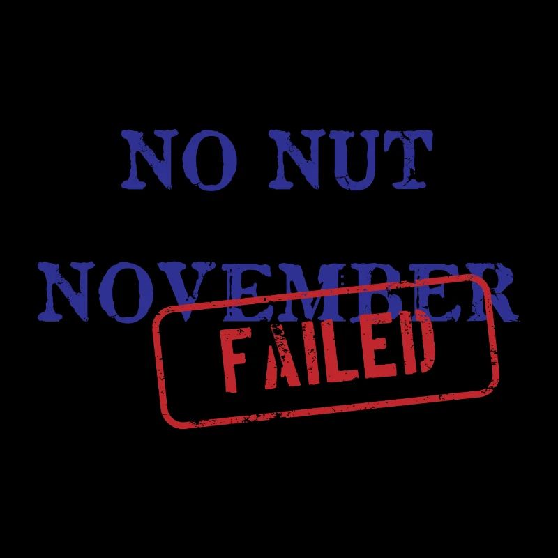 No Nut November Challenge Failed Gift