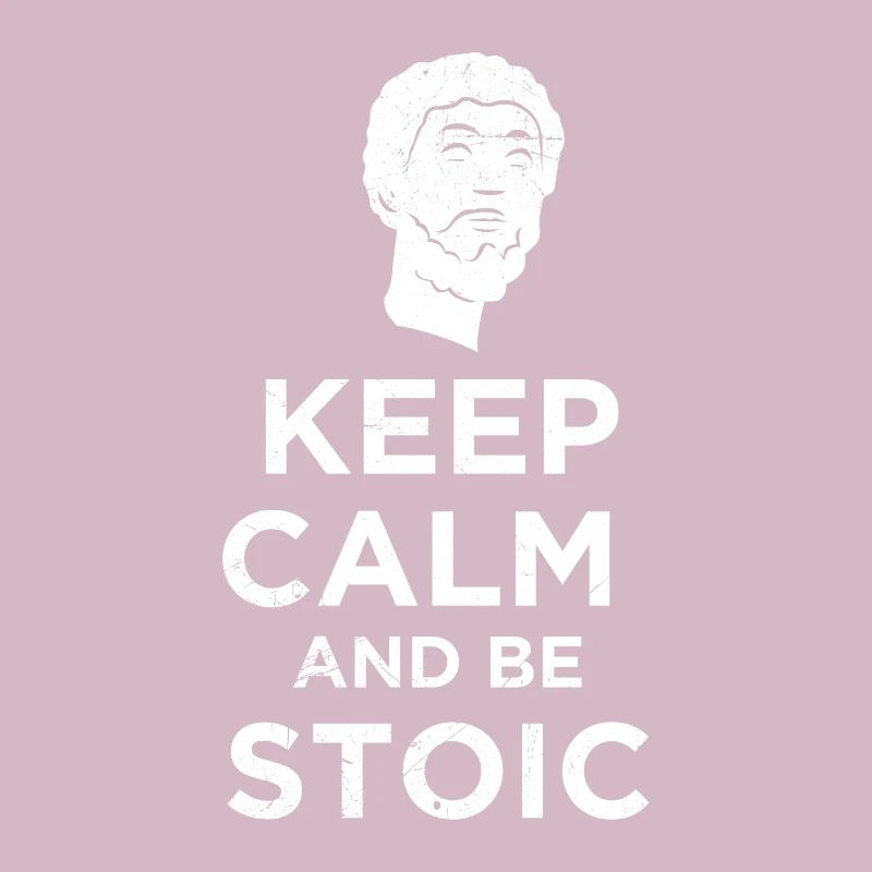 Stoic Keep Calm and be Stoic Funny idée cadeau