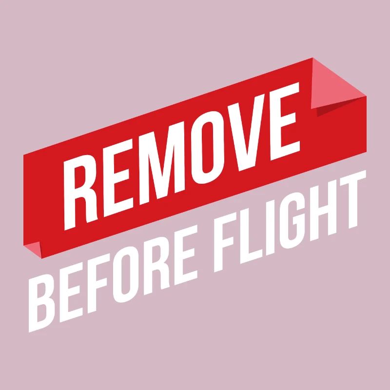 Remove Before Flight Pilot Geschenkidee