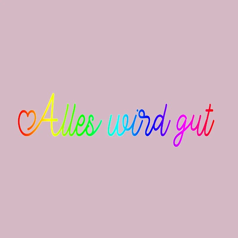 Alles wird gut
