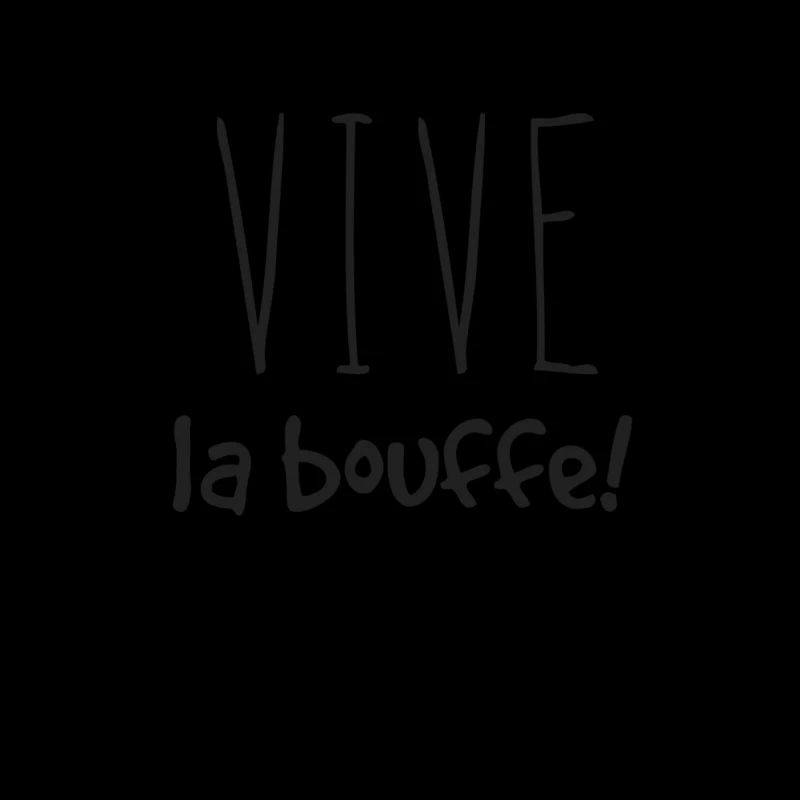 Vive la bouffe