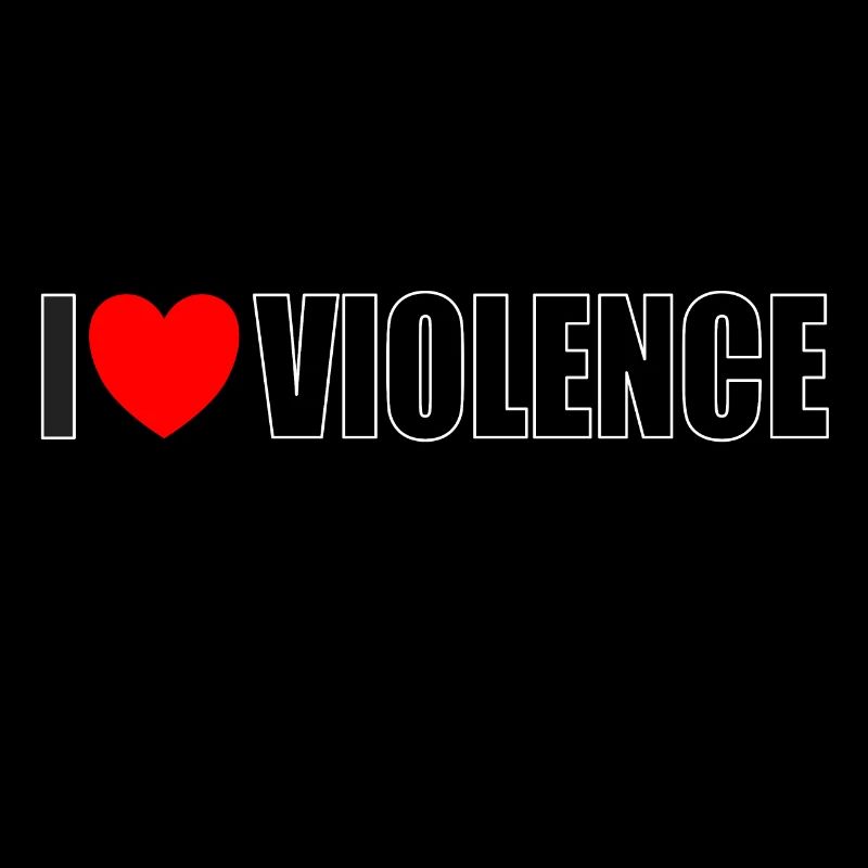 J'aime la violence