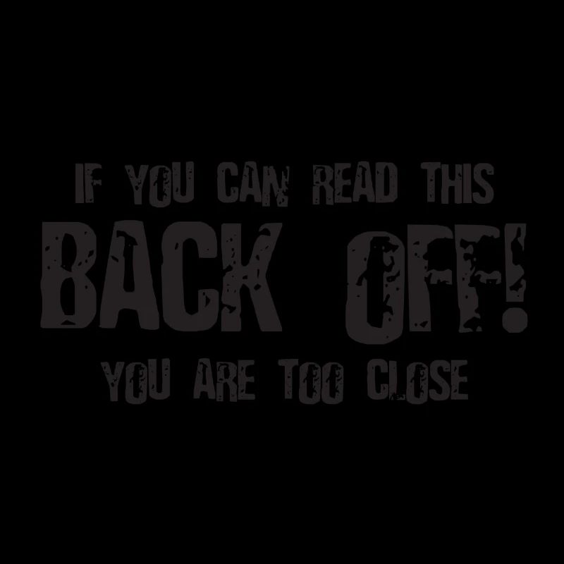 Back Off!