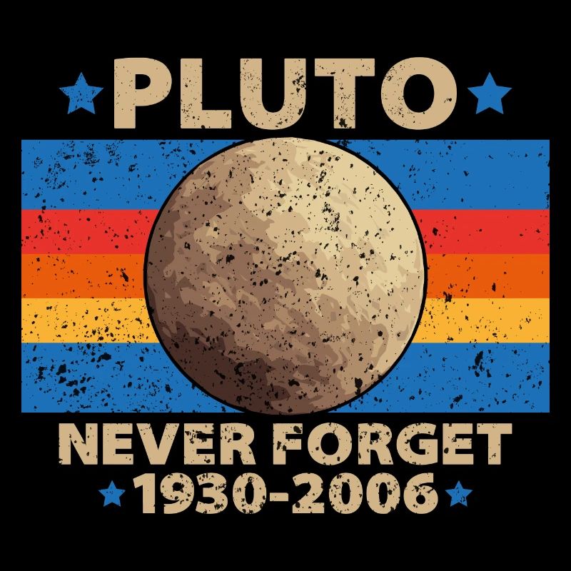 Pluto never forget gift Retro Vintage Old