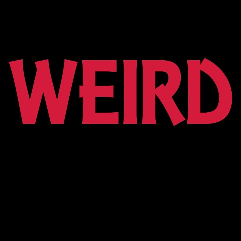 Weird but nice