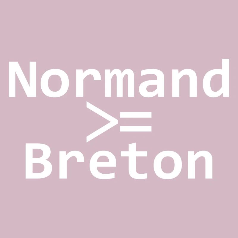 Normannisch größer oder gleich Bretonisch