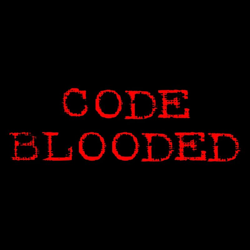 Code Blooded Cool Programmer Coder Code Blood