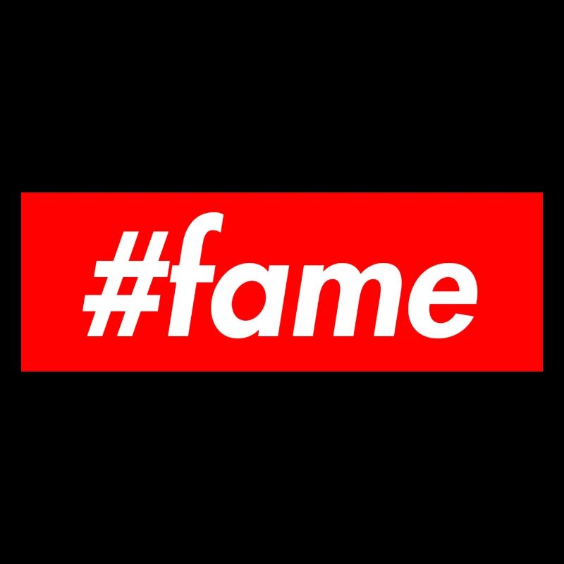 #fame