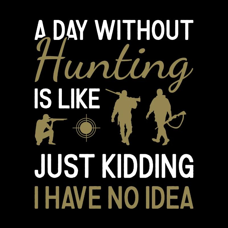 Hunter A Day Without Hunting