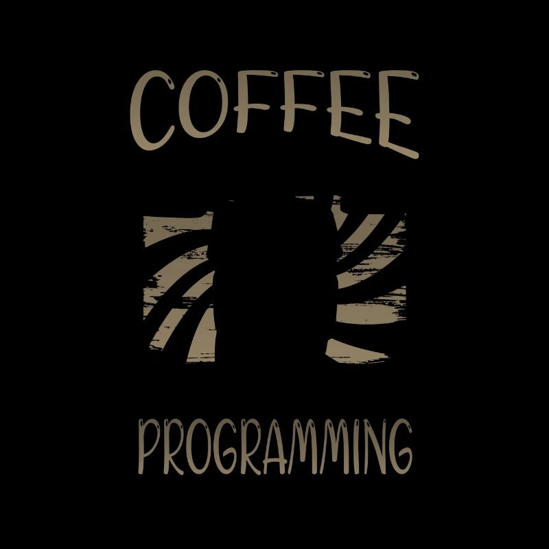 Programmer Gifts Coffee First then Programming