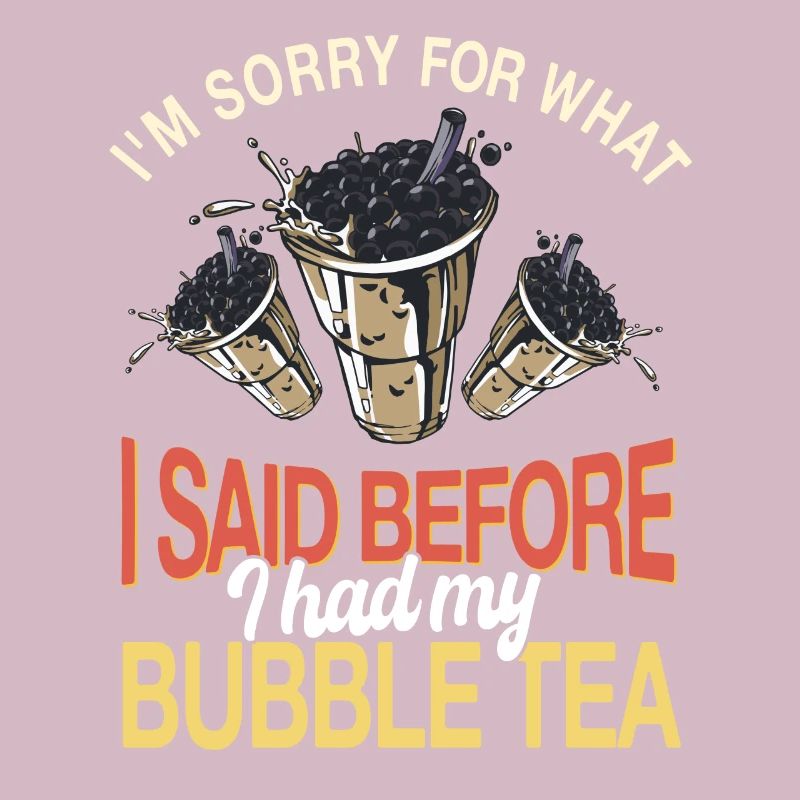 Funny Bubble Tea Saying