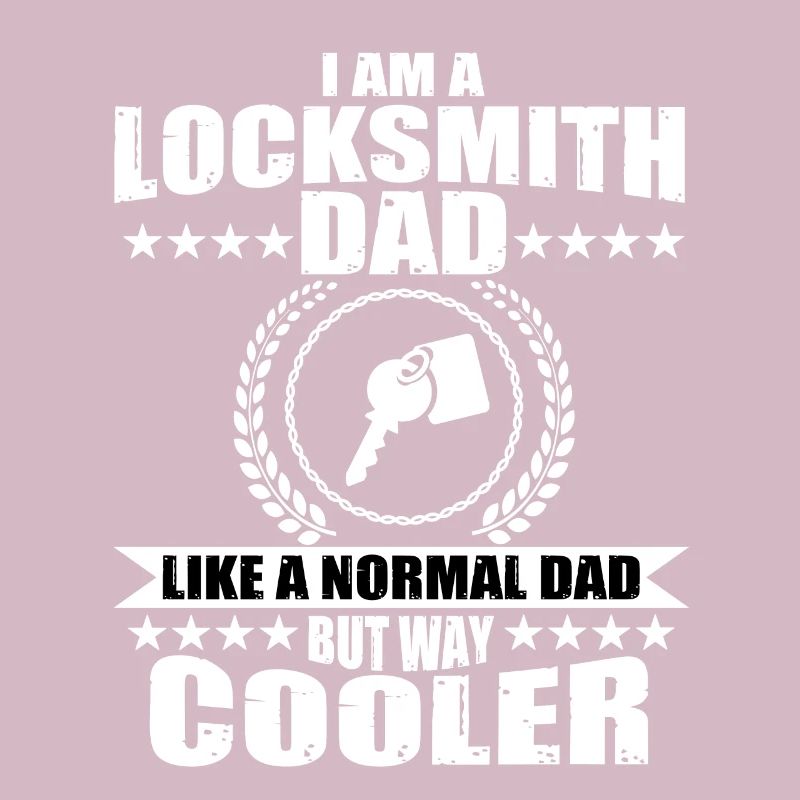 Great locksmith father for men