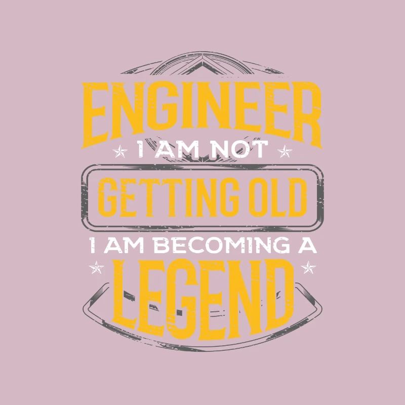 Engineer Gift Idea Engineer I Am Not Getting Old