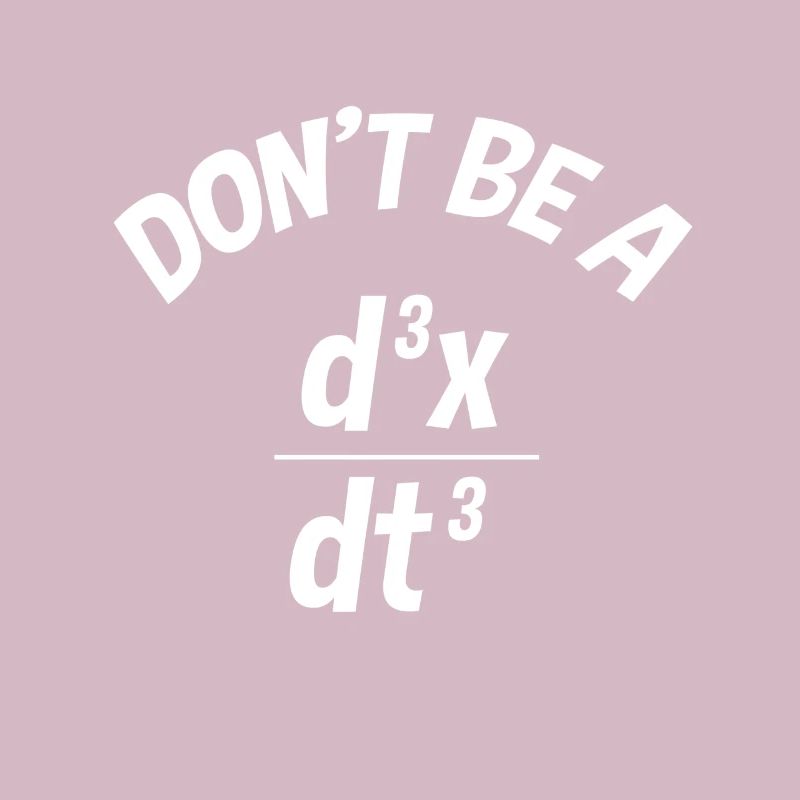 Engineer physics derivation math meme gift idea