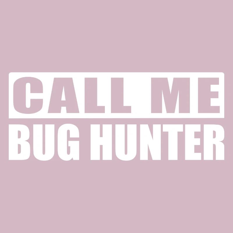 Bug Hunter - Programmer Computer Scientist IT Shirt