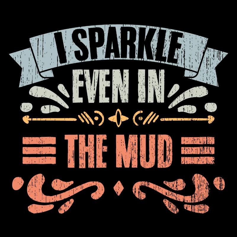 Je brille même dans la boue Vintage Mud Runner A