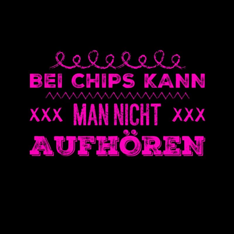 Chips müssen sein