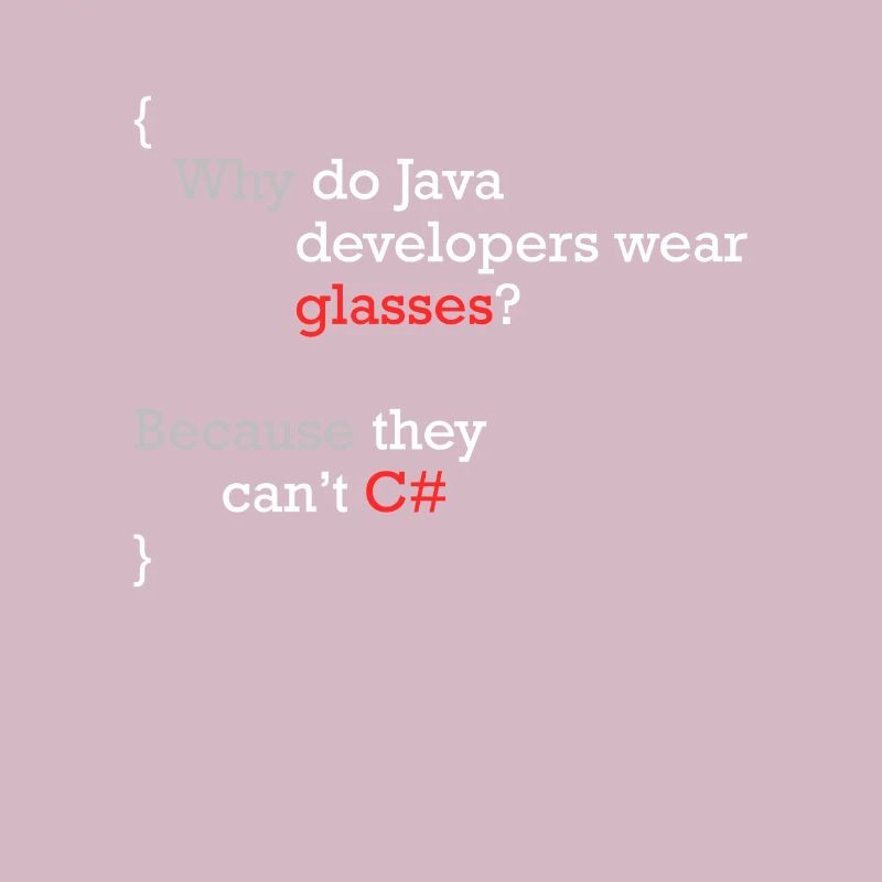 C# Programmer Joke Coder C Sharp