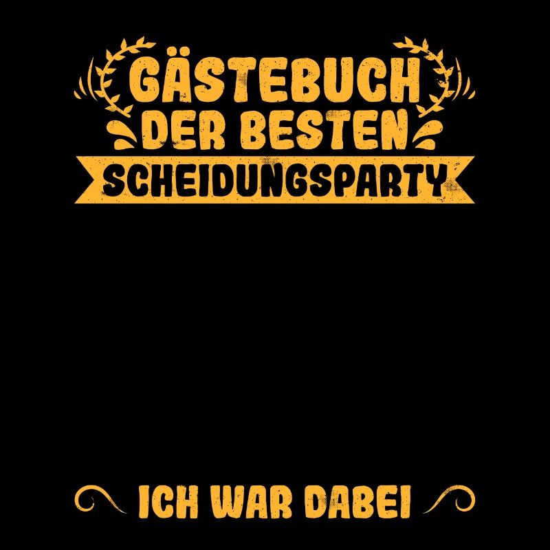 Scheidungsparty Gästebuch Ich war Dabei Scheidung