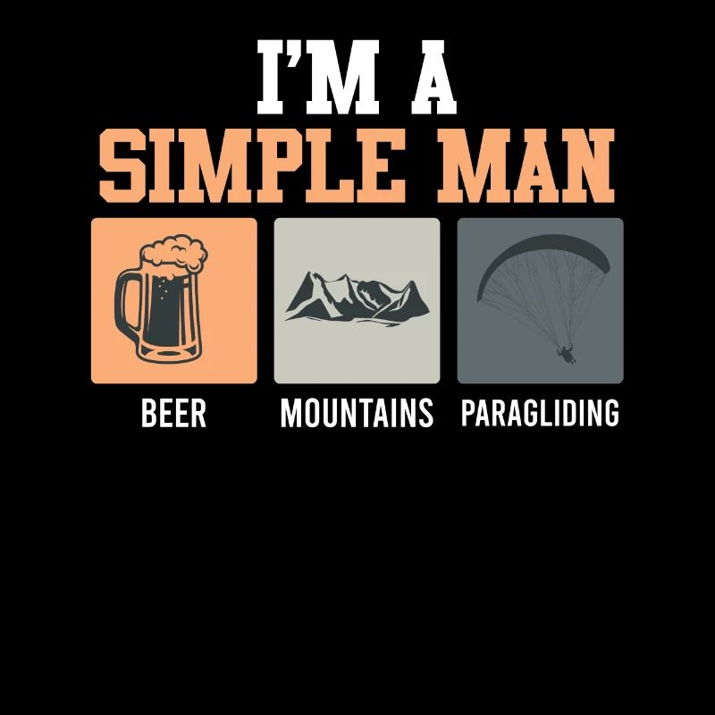 Paraglider I ́m a Simple Man Paragliding