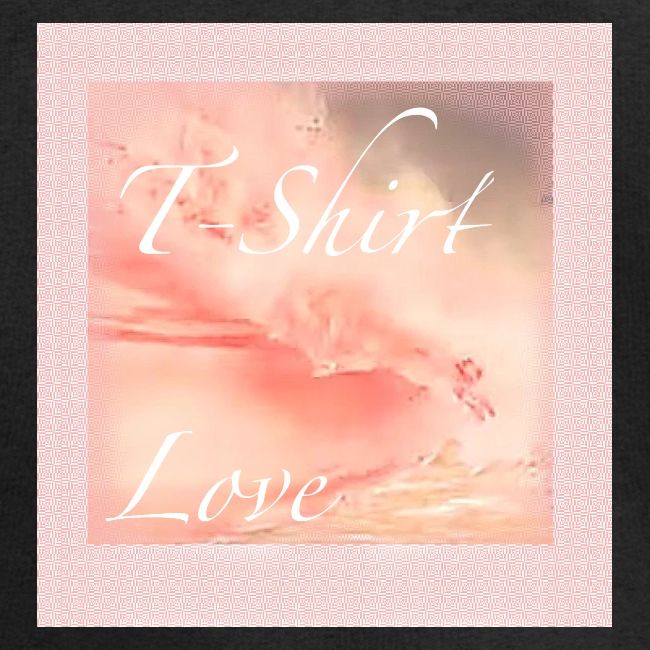 T Shirt Love