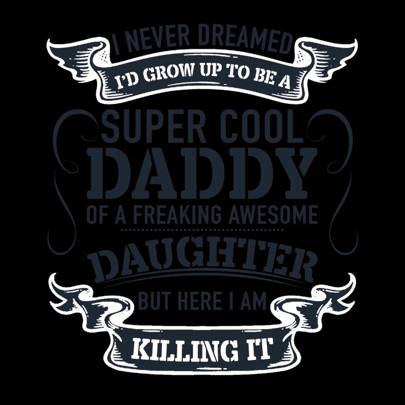 Super cooler Daddy von A Freaking Awesome