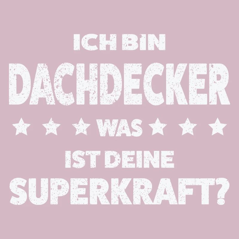 Dachdecker Beruf Dachdecken Geschenk