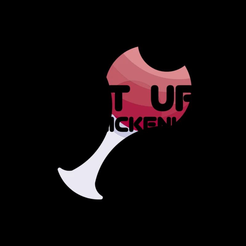 SHUT UP! MAKE CHICKENWINGS