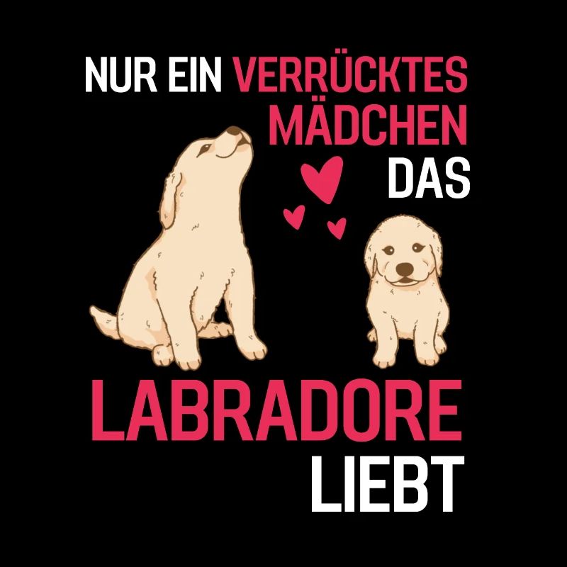 Hunde Mädchen Geschenk Hundebesitzer Labrador