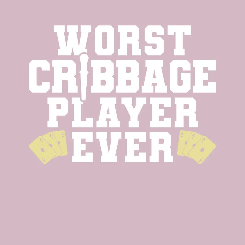 Worst Cribbage Player Ever Shirt Geschenk