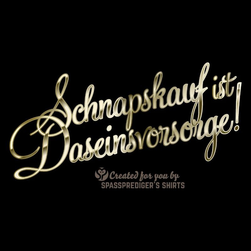 Spruch Schnapskauf