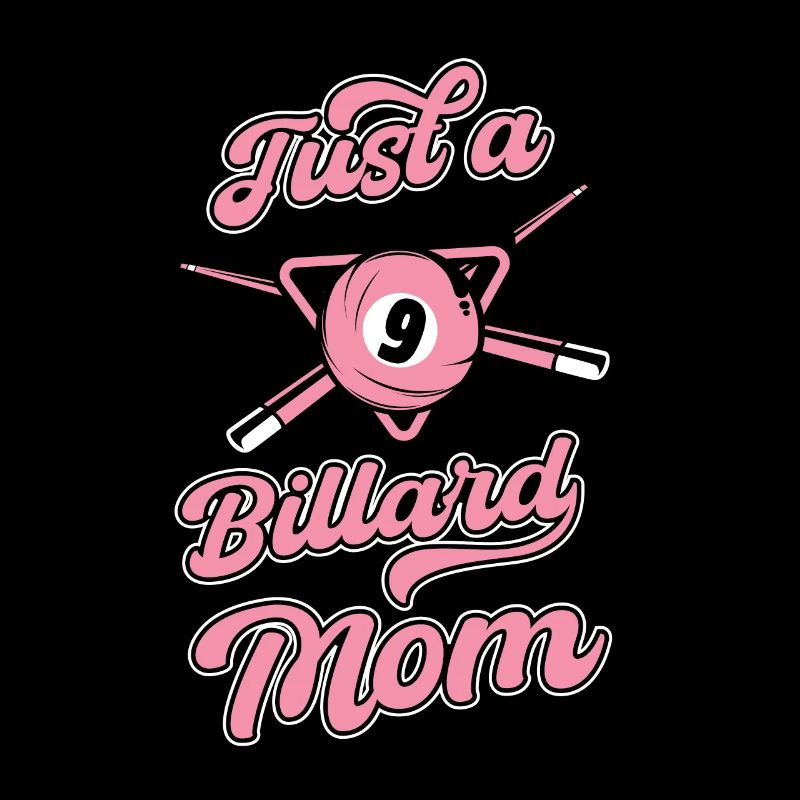 Billard Just A Billiard Mom