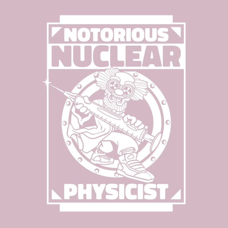 Physics Phyiker Nuclear Physics